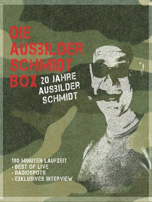 cover image of Die Ausbilder Schmidt Box--20 Jahre Ausbilder Schmidt